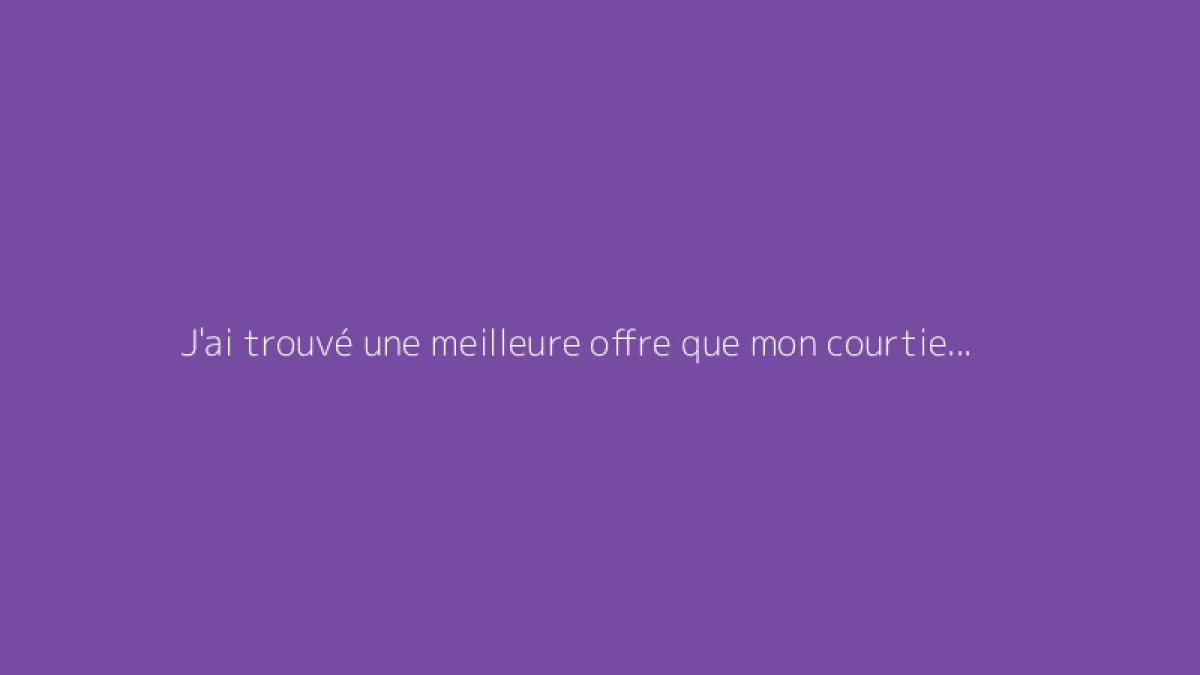 J'ai trouvé une meilleure offre que mon courtier : que faire ?